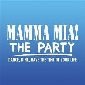 Mamma Mia The Party!